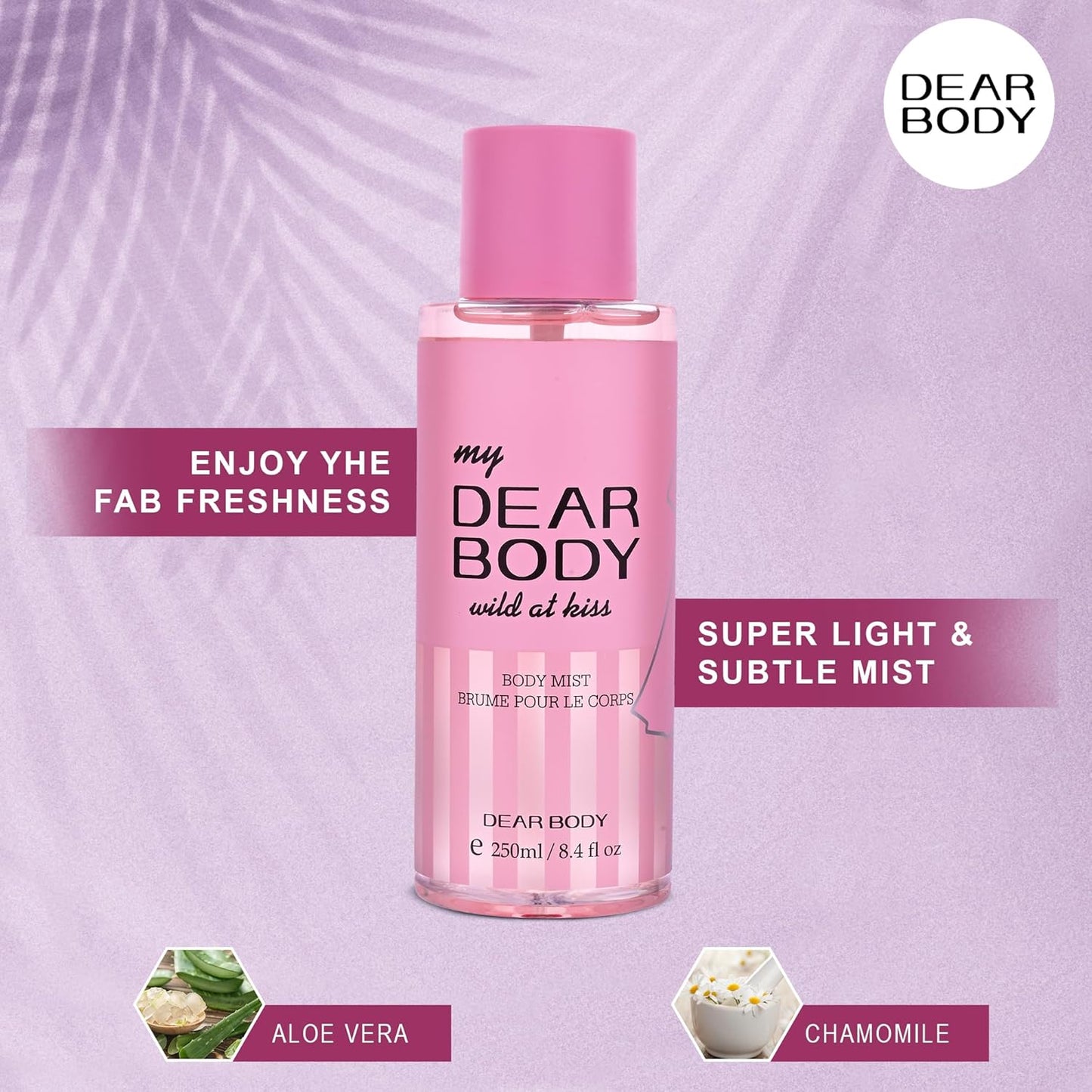 DEAR BODY Wild At Kiss Body Mist Brume Pour Le Corps - 250ml | Enjoy The Fab Freshness | Super Light & Subtle Mist - ZM Cosmetics